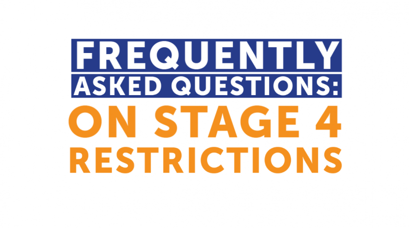 FAQ on stage 4 Restrictions