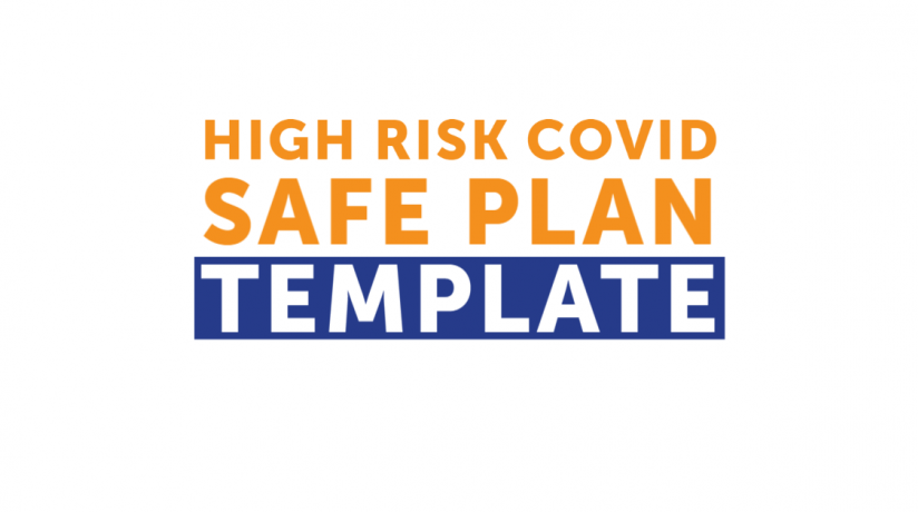 HIGH RISK COVID SAFE PLAN TEMPLATE
