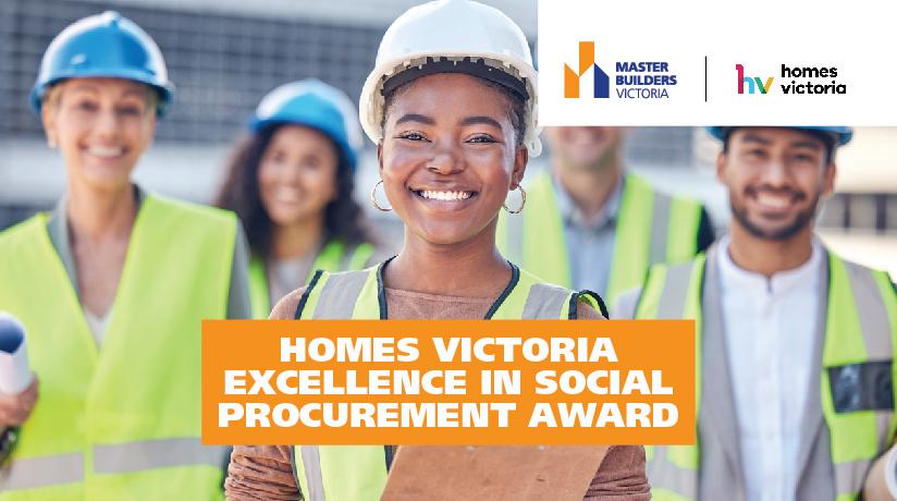 Homes Victoria Excellence in Social Procurement Award