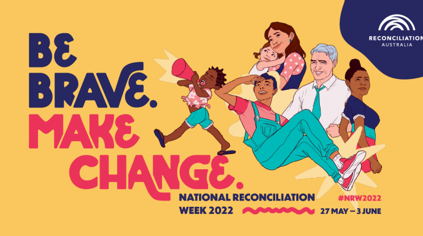 National Reconciliation Week: 27 May - 3 June 2022