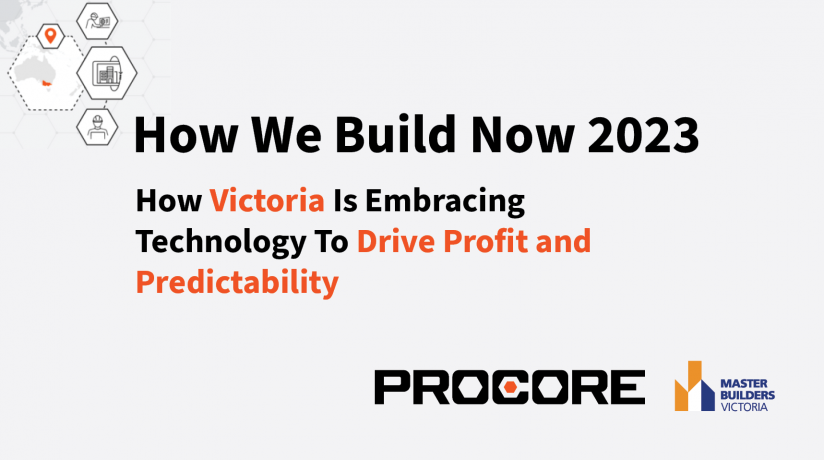 How We Build Now Webinar - in Partnership with Procore Technologies
