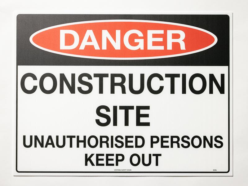 Construction Site Unauthorized Persons Keep Out